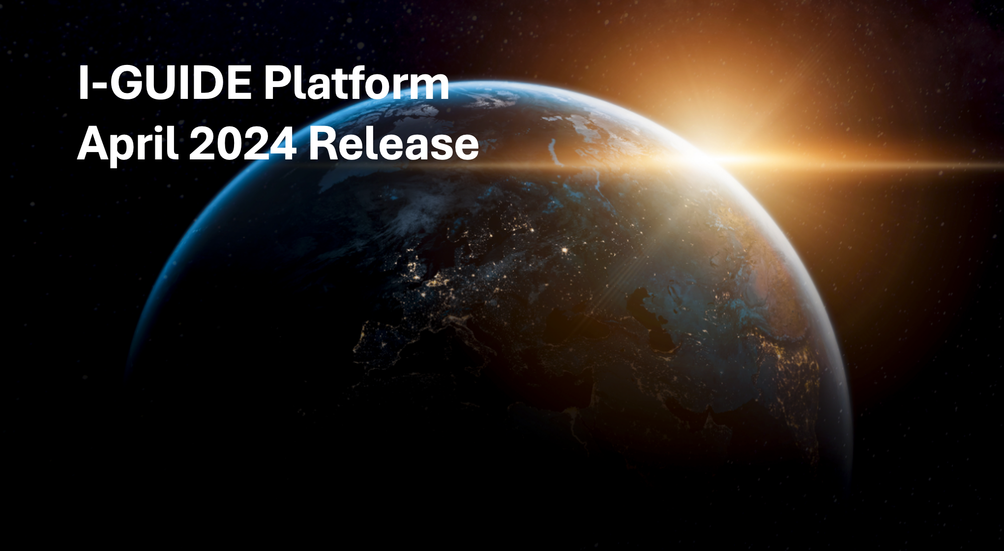 I-GUIDE Platform April 2024 Release